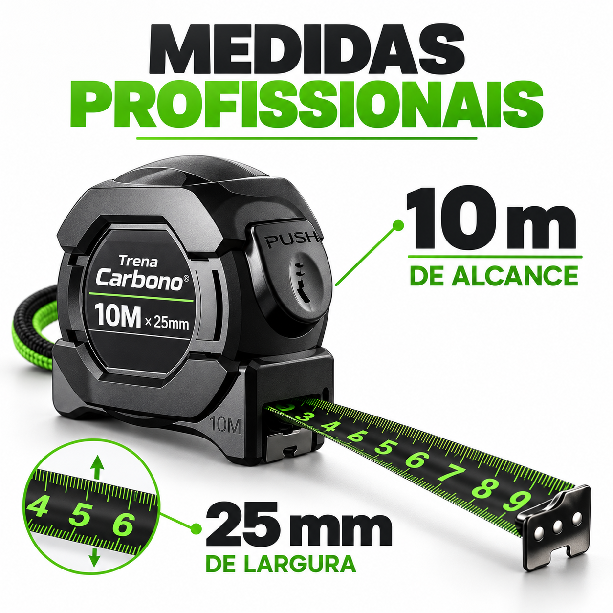 Medidas profissionais: 10 m de alcance e 25 mm de largura